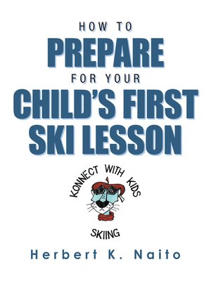 cover image of How to Prepare for Your Child's First Ski Lesson
